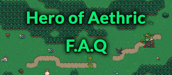 Hero of Aethric FAQ thumbnail